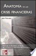 Anatomía De Las Crisis Financieras