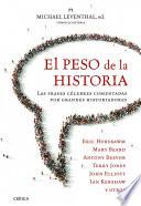 El Peso De La Historia