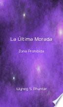La Última Morada