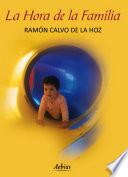 La Hora De La Familia