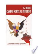 Camino Norte Al Infierno