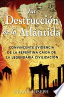 La Destrucción De La Atlántida