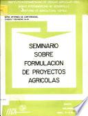 Seminario Sobre Formulacion De Proyectos Agricolas