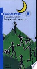 Los Goles De Juancho