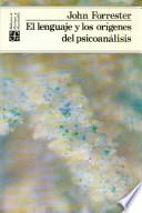 El Lenguaje Y Los Orígenes Del Psicoanálisis