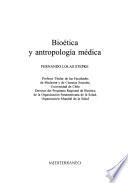 Bioética Y Antropología Médica