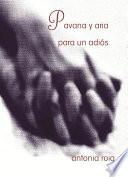 Pavana Y Aria Para Un Adiós