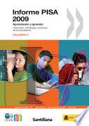 Informe Pisa 2009: Aprendiendo A Aprender Implicación, Estrategias Y Prácticas De Los Estudiantes (volumen Iii)