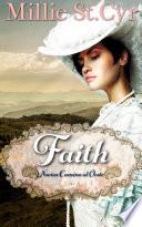Faith: Novias Camino Al Oeste