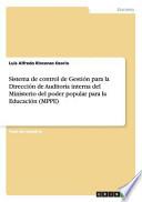 Sistema De Control De Gestión Para La Dirección De Auditoría Interna Del Ministerio Del Poder Popular Para La Educación (mppe)
