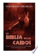 La Biblia De Los Caidos