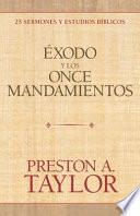 Éxodo Y Los Once Mandamientos