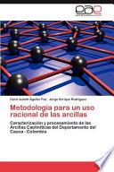 Metodología Para Un Uso Racional De Las Arcillas