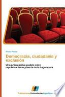 Democracia, Ciudadanía Y Exclusión