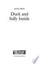 Duck And Sally Inside