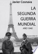 La Segunda Guerra Mundial, La Novela