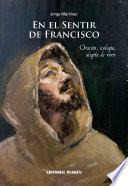 En El Sentir De Francisco