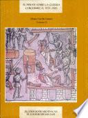 El Debate Sobre La Guerra Chichimeca, 1531 1585: Cuerpo De Documentos