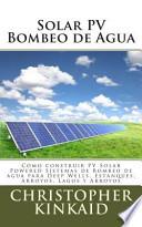 Solar Pv Bombeo De Agua