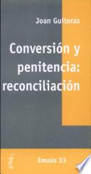 Conversión Y Penitencia