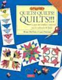 Quilts! Quilts!! Quilts!!!