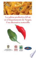 La Cadena Productiva Del Ají En El Departamento De Vaupés