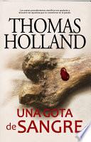 Una Gota De Sangre