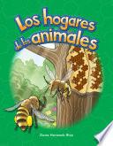 Los Hogares De Los Animales (animal Homes)