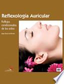 Reflexologia Auricular / Ear Reflexology