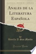 Anales De La Literatura Española (classic Reprint)