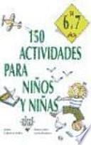 150 Actividades Para Niños Y Niñas De 6 A 7 Años