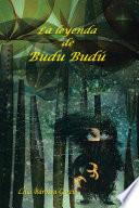 La Leyenda De Budu Budú