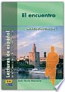 El Encuentro. Per Le Scuole Superiori