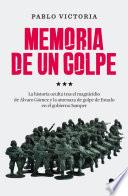 Memoria De Un Golpe