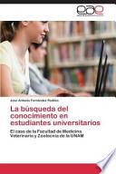 La Búsqueda Del Conocimiento En Estudiantes Universitarios