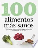 Los 100 Alimentos Ms Sanos