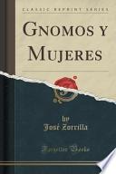 Gnomos Y Mujeres (classic Reprint)