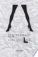 Un Trabajo Para Quilez