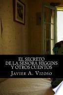 El Secreto De La Señora Higgins