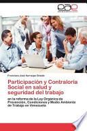 Participación Y Contraloría Social En Salud Y Seguridad Del Trabajo