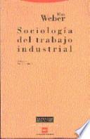 Sociología Del Trabajo Industrial