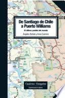 De Santiago De Chile A Puerto Williams