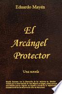 El Arcángel Protector