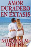 Amor Duradero En Extasis