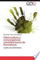 Cibercultura Y Convergenci
