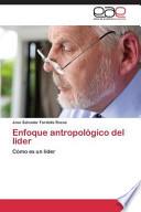 Enfoque Antropologico Del Lider