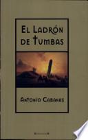 El Ladrón De Tumbas