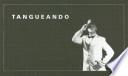 Tangueando