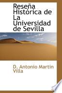 Rese婢 Hist=rica De La Universidad De Sevill