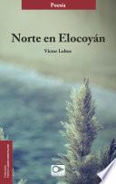 Norte En Elocoyán